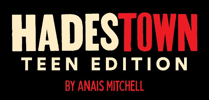 Hadestown Teen Edition 