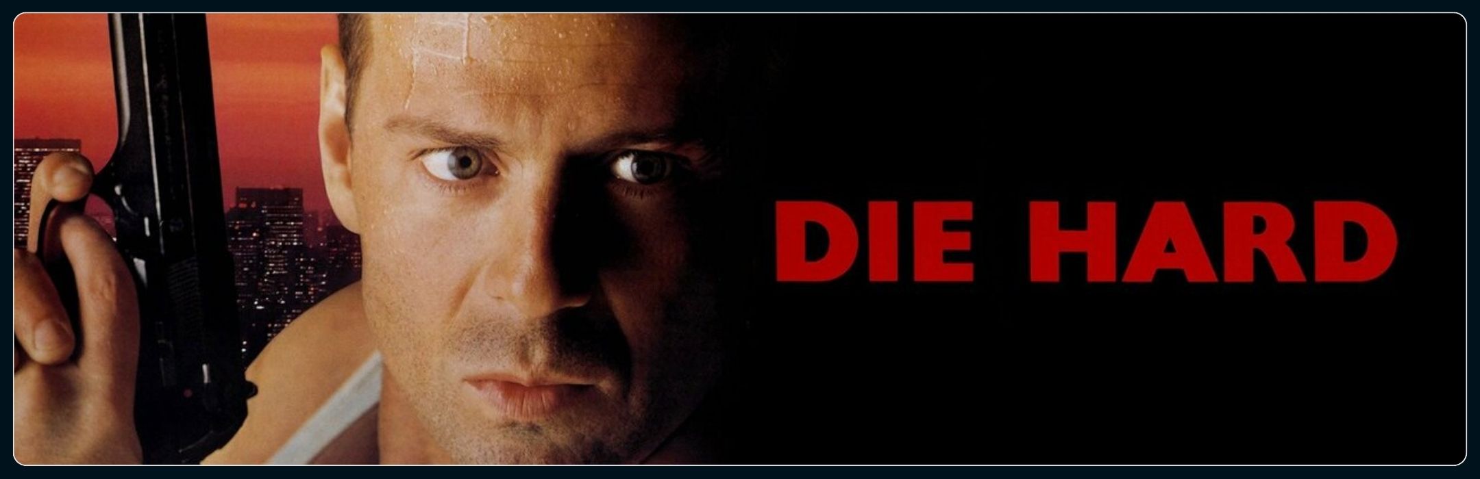Die Hard