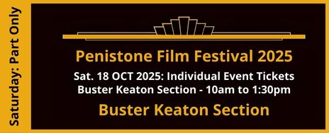 Saturday - Buster Keaton Section